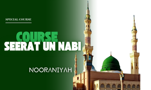 SEERAT UN NABI COURSE